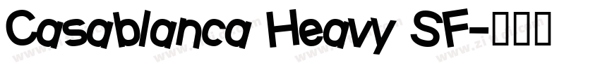 Casablanca Heavy SF字体转换